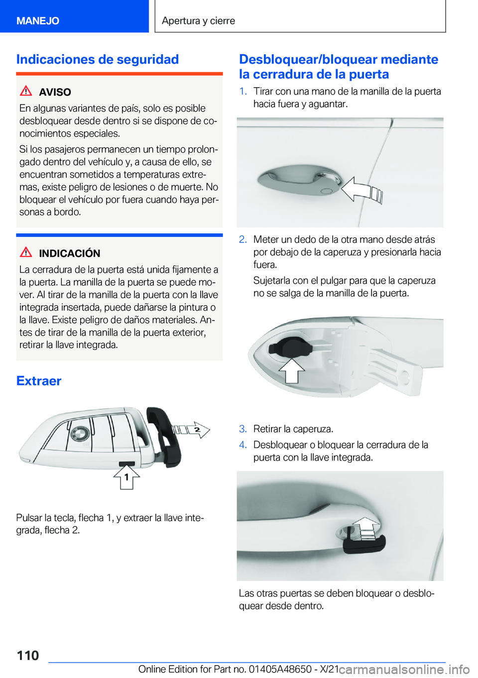 BMW 3 SERIES 2022  Manuales de Empleo (in Spanish) �I�n�d�i�c�a�c�i�o�n�e�s��d�e��s�e�g�u�r�i�d�a�d
�A�V�I�S�O
�E�n��a�l�g�u�n�a�s��v�a�r�i�a�n�t�e�s��d�e��p�a�