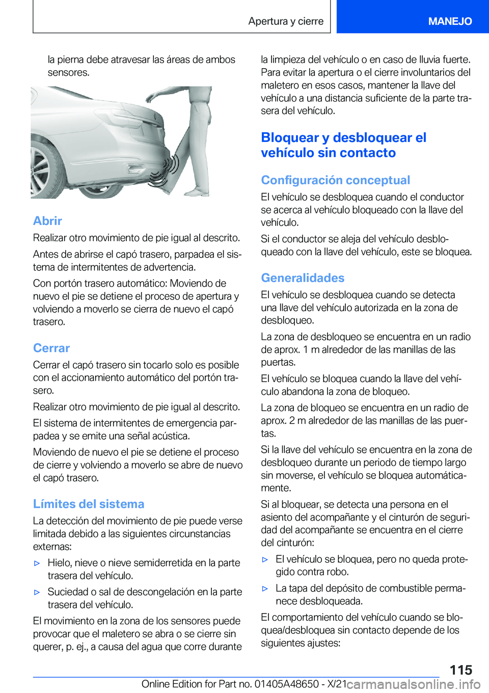 BMW 3 SERIES 2022  Manuales de Empleo (in Spanish) �l�a��p�i�e�r�n�a��d�e�b�e��a�t�r�a�v�e�s�a�r��l�a�s��
