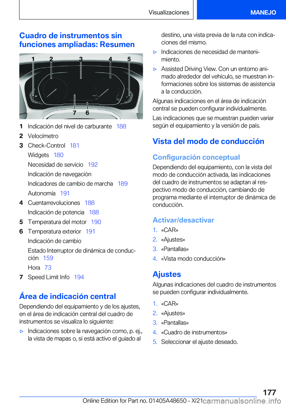 BMW 3 SERIES 2022  Manuales de Empleo (in Spanish) �C�u�a�d�r�o��d�e��i�n�s�t�r�u�m�e�n�t�o�s��s�i�n
�f�u�n�c�i�o�n�e�s��a�m�p�l�i�a�d�a�s�:��R�e�s�u�m�e�n�1�I�n�d�i�c�a�c�i�