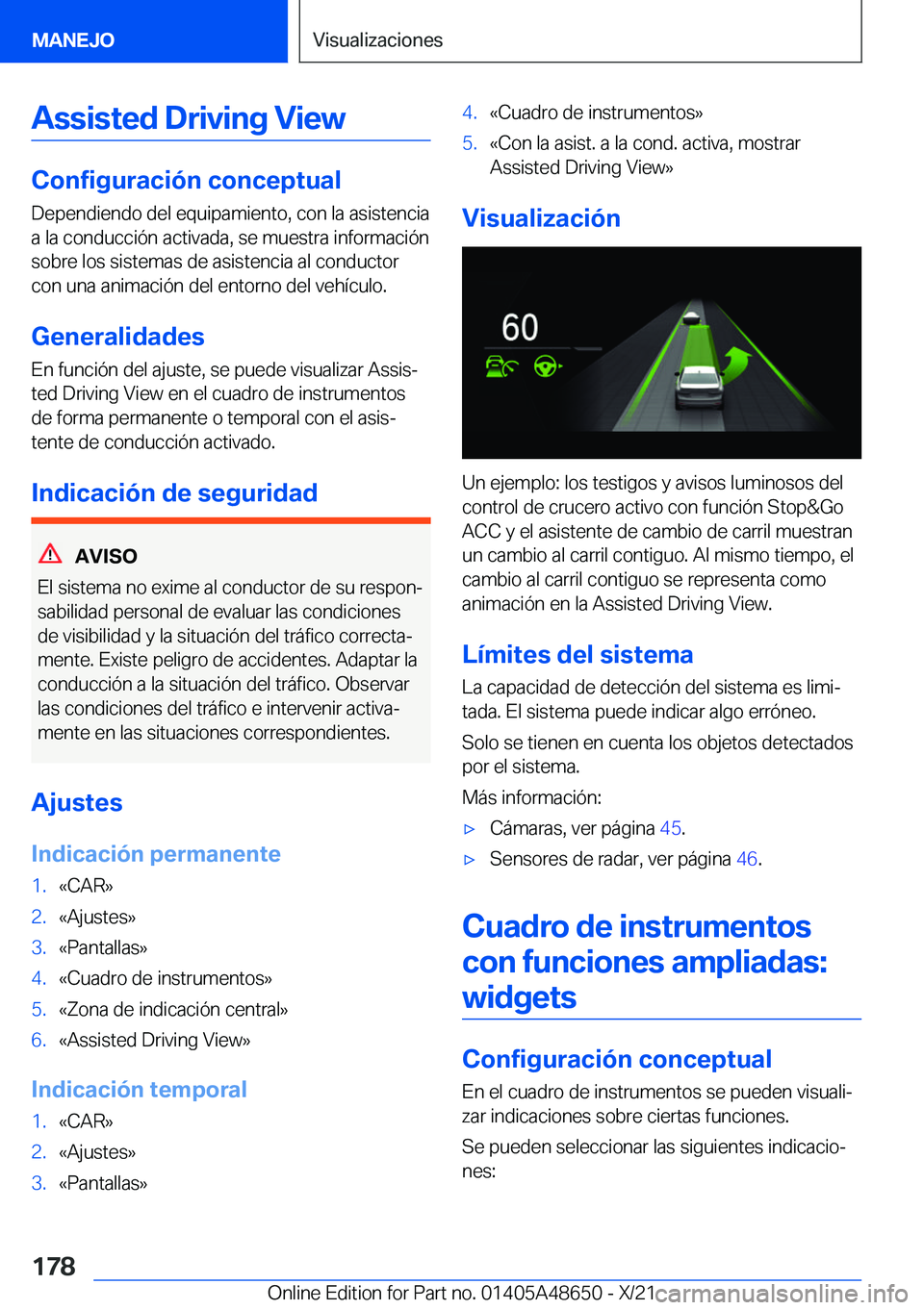 BMW 3 SERIES 2022  Manuales de Empleo (in Spanish) �A�s�s�i�s�t�e�d��D�r�i�v�i�n�g��V�i�e�w
�C�o�n�f�i�g�u�r�a�c�i�