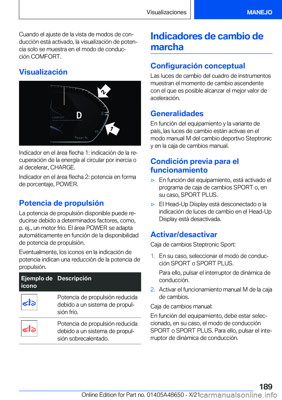 BMW 3 SERIES 2022  Manuales de Empleo (in Spanish) �C�u�a�n�d�o��e�l��a�j�u�s�t�e��d�e��l�a��v�i�s�t�a��d�e��m�o�d�o�s��d�e��c�o�nª
�d�u�c�c�i�