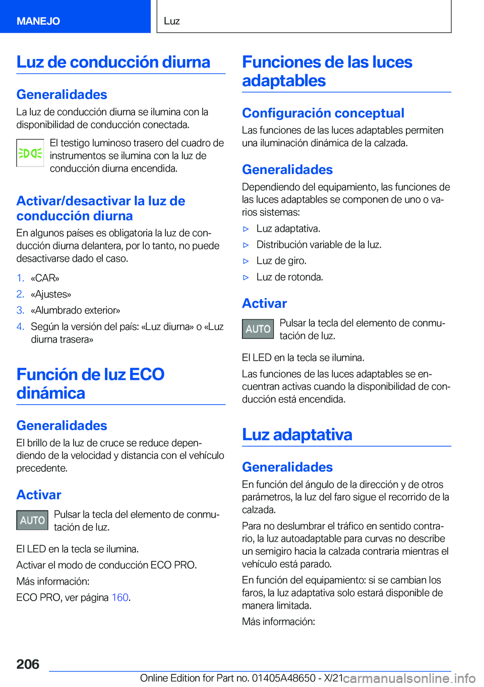 BMW 3 SERIES 2022  Manuales de Empleo (in Spanish) �L�u�z��d�e��c�o�n�d�u�c�c�i�