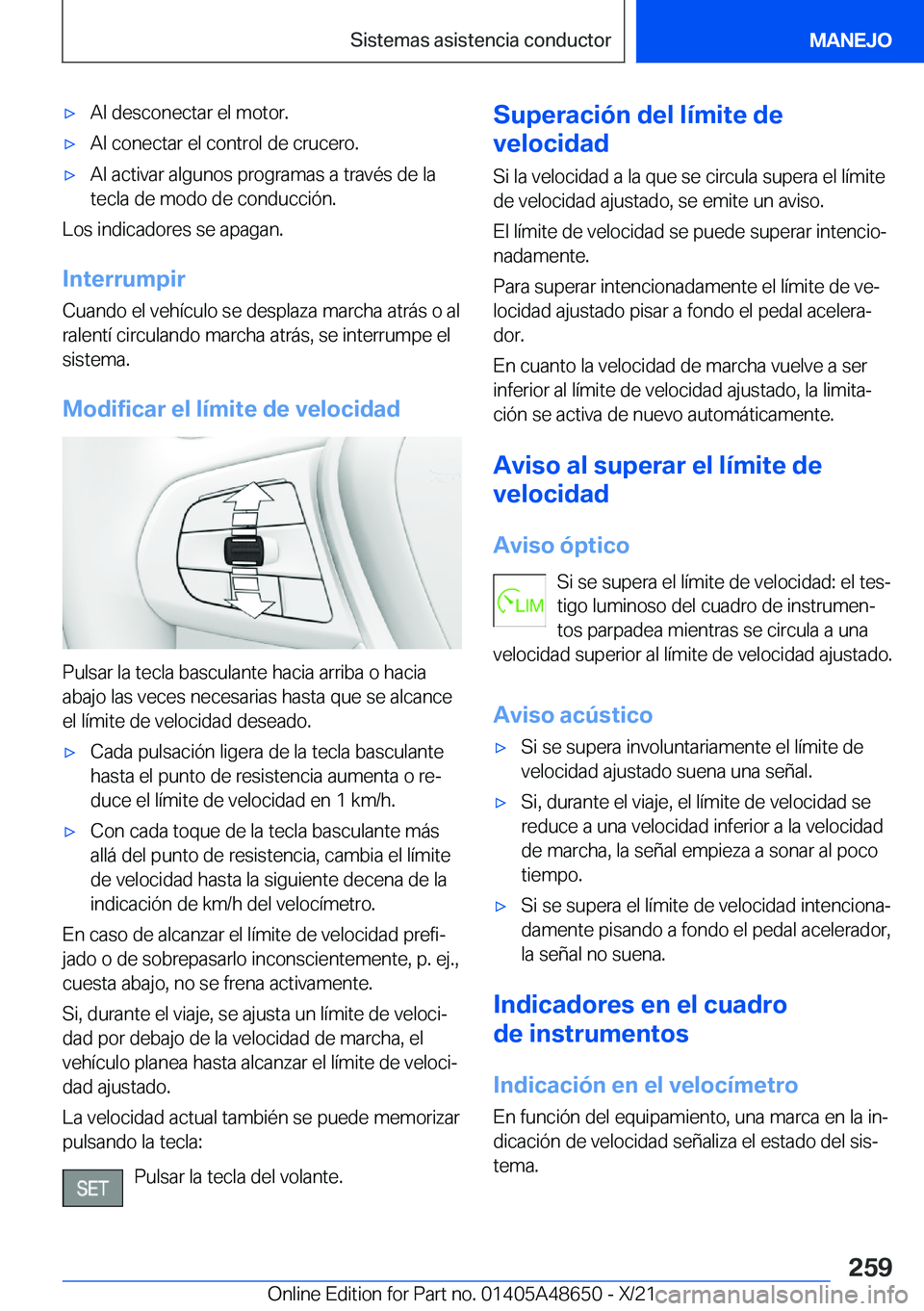 BMW 3 SERIES 2022  Manuales de Empleo (in Spanish) x�A�l��d�e�s�c�o�n�e�c�t�a�r��e�l��m�o�t�o�r�.x�A�l��c�o�n�e�c�t�a�r��e�l��c�o�n�t�r�o�l��d�e��c�r�u�c�e�r�o�.x�A�l��a�c�t�i�v�a�r��a�l�g�u�n�o�s��p�r�o�g�r�a�m�a�s��a��t�r�a�v�
