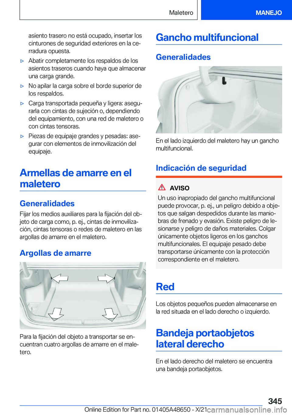 BMW 3 SERIES 2022  Manuales de Empleo (in Spanish) �a�s�i�e�n�t�o��t�r�a�s�e�r�o��n�o��e�s�t�