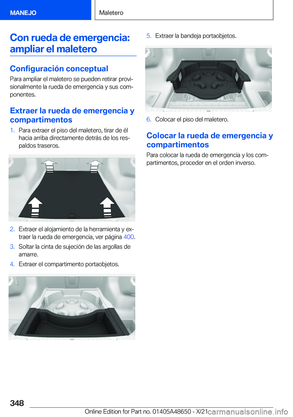 BMW 3 SERIES 2022  Manuales de Empleo (in Spanish) �C�o�n��r�u�e�d�a��d�e��e�m�e�r�g�e�n�c�i�a�:�a�m�p�l�i�a�r��e�l��m�a�l�e�t�e�r�o
�C�o�n�f�i�g�u�r�a�c�i�