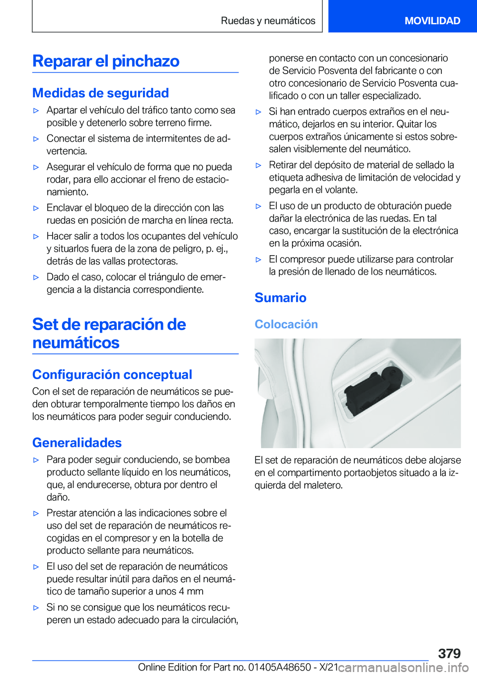 BMW 3 SERIES 2022  Manuales de Empleo (in Spanish) �R�e�p�a�r�a�r��e�l��p�i�n�c�h�a�z�o
�M�e�d�i�d�a�s��d�e��s�e�g�u�r�i�d�a�d
x�A�p�a�r�t�a�r��e�l��v�e�h�