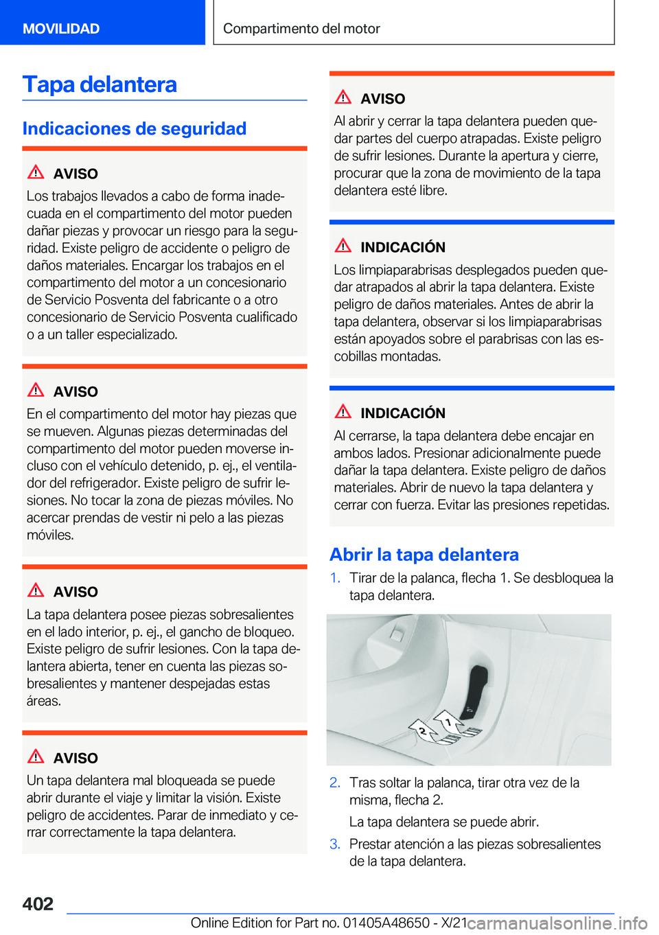 BMW 3 SERIES 2022  Manuales de Empleo (in Spanish) �T�a�p�a��d�e�l�a�n�t�e�r�a
�I�n�d�i�c�a�c�i�o�n�e�s��d�e��s�e�g�u�r�i�d�a�d
�A�V�I�S�O
�L�o�s��t�r�a�b�a�j�o�s��l�l�e�v�a�d�o�s��a��c�a�b�o��d�e��f�o�r�m�a��i�n�a�d�eª
�c�u�a�d�a��e�n��