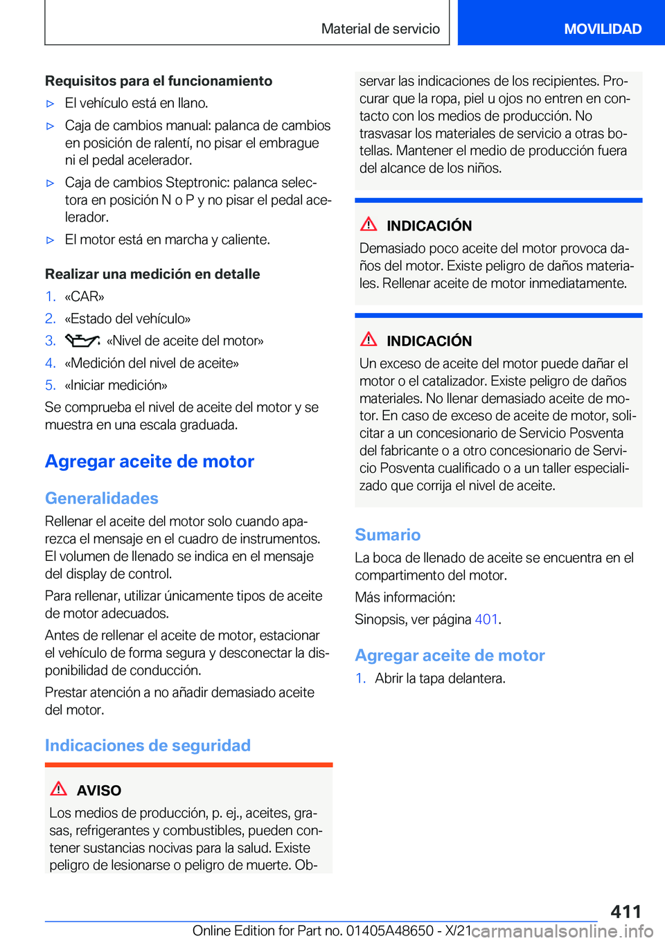 BMW 3 SERIES 2022  Manuales de Empleo (in Spanish) �R�e�q�u�i�s�i�t�o�s��p�a�r�a��e�l��f�u�n�c�i�o�n�a�m�i�e�n�t�ox�E�l��v�e�h�