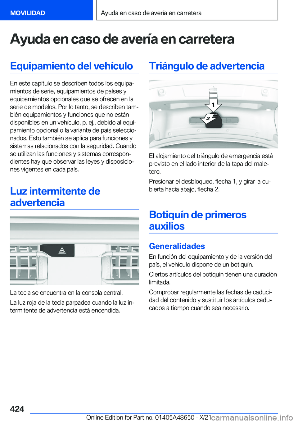 BMW 3 SERIES 2022  Manuales de Empleo (in Spanish) �A�y�u�d�a��e�n��c�a�s�o��d�e��a�v�e�r�