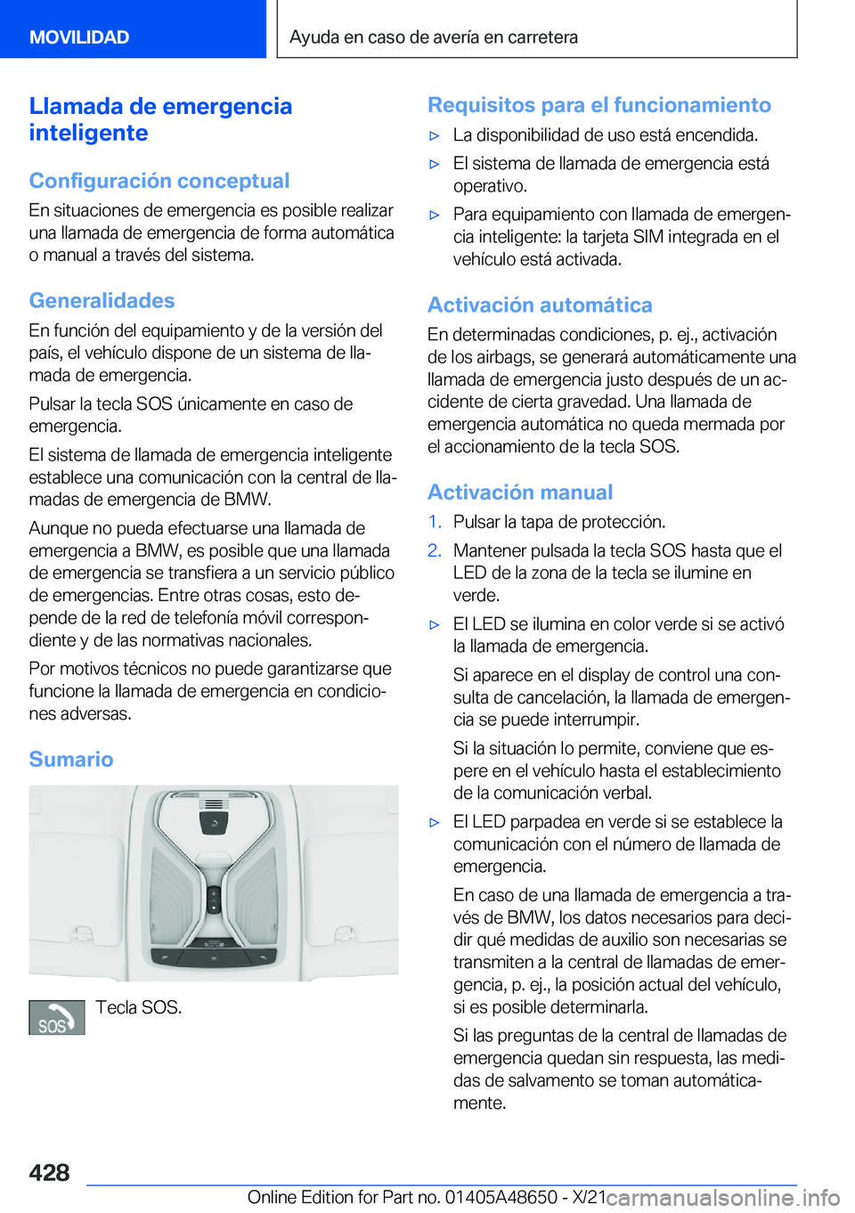 BMW 3 SERIES 2022  Manuales de Empleo (in Spanish) �L�l�a�m�a�d�a��d�e��e�m�e�r�g�e�n�c�i�a
�i�n�t�e�l�i�g�e�n�t�e
�C�o�n�f�i�g�u�r�a�c�i�