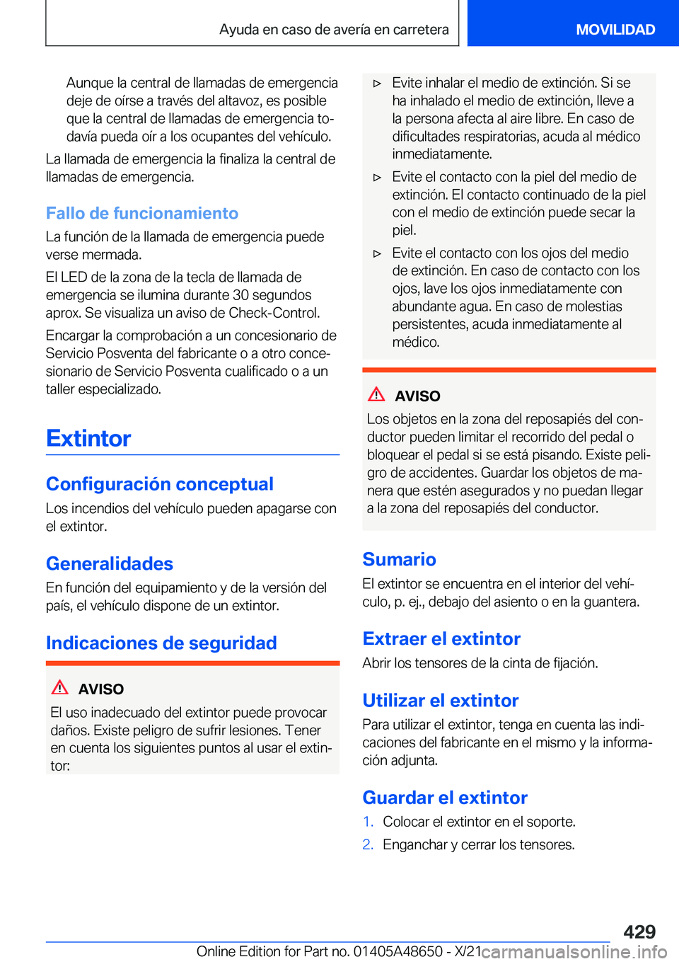 BMW 3 SERIES 2022  Manuales de Empleo (in Spanish) �A�u�n�q�u�e��l�a��c�e�n�t�r�a�l��d�e��l�l�a�m�a�d�a�s��d�e��e�m�e�r�g�e�n�c�i�a
�d�e�j�e��d�e��o�