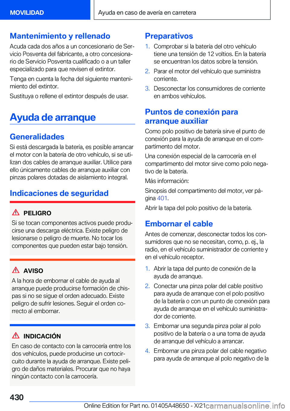 BMW 3 SERIES 2022  Manuales de Empleo (in Spanish) �M�a�n�t�e�n�i�m�i�e�n�t�o��y��r�e�l�l�e�n�a�d�o
�A�c�u�d�a��c�a�d�a��d�o�s��a�