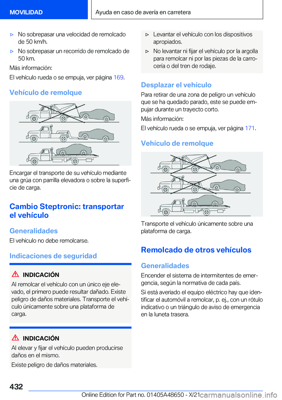 BMW 3 SERIES 2022  Manuales de Empleo (in Spanish) x�N�o��s�o�b�r�e�p�a�s�a�r��u�n�a��v�e�l�o�c�i�d�a�d��d�e��r�e�m�o�l�c�a�d�o
�d�e��5�0��k�m�/�h�.x�N�o��s�o�b�r�e�p�a�s�a�r��u�n��r�e�c�o�r�r�i�d�o��d�e��r�e�m�o�l�c�a�d�o��d�e
�5�0��k