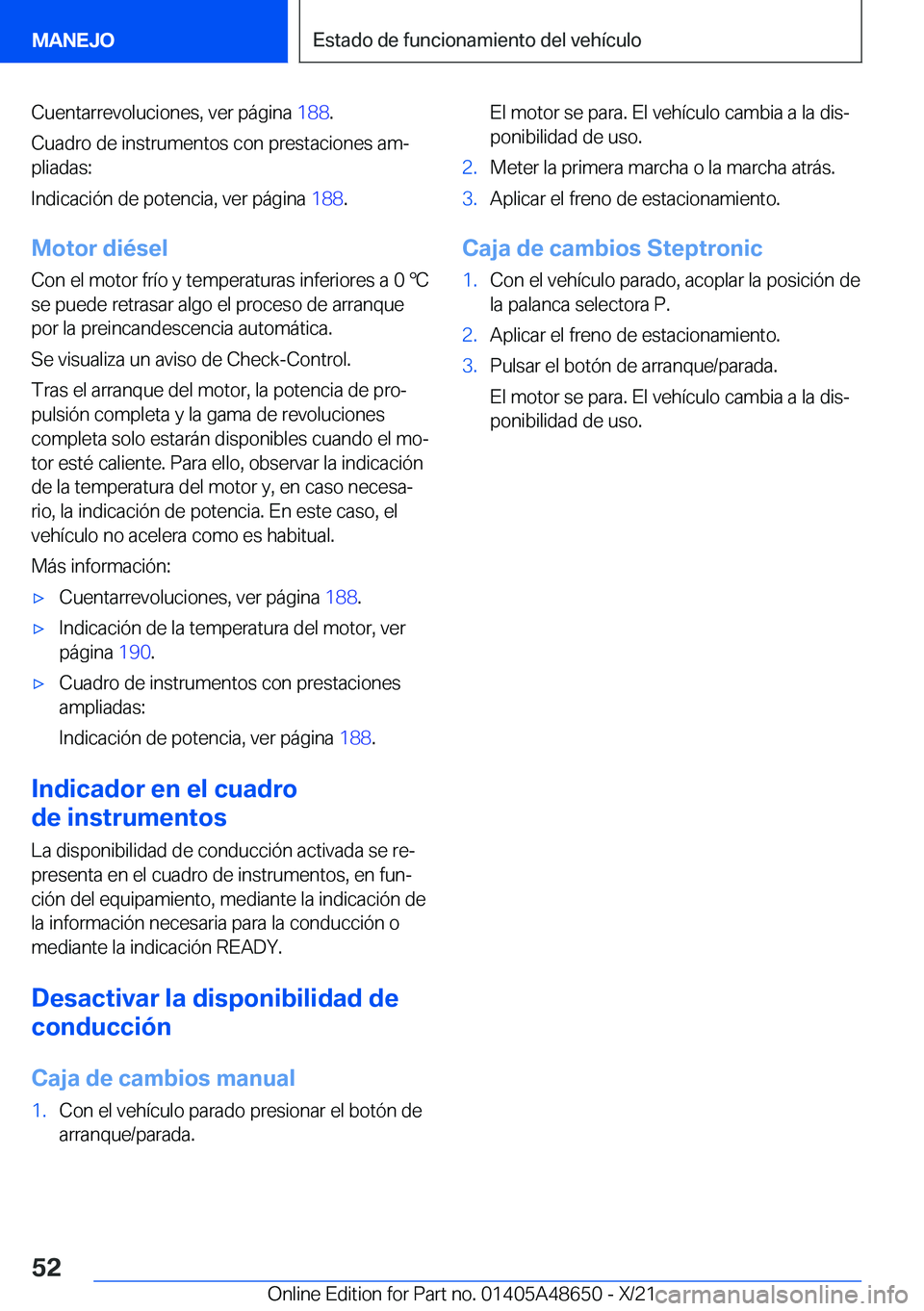 BMW 3 SERIES 2022  Manuales de Empleo (in Spanish) �C�u�e�n�t�a�r�r�e�v�o�l�u�c�i�o�n�e�s�,��v�e�r��p�