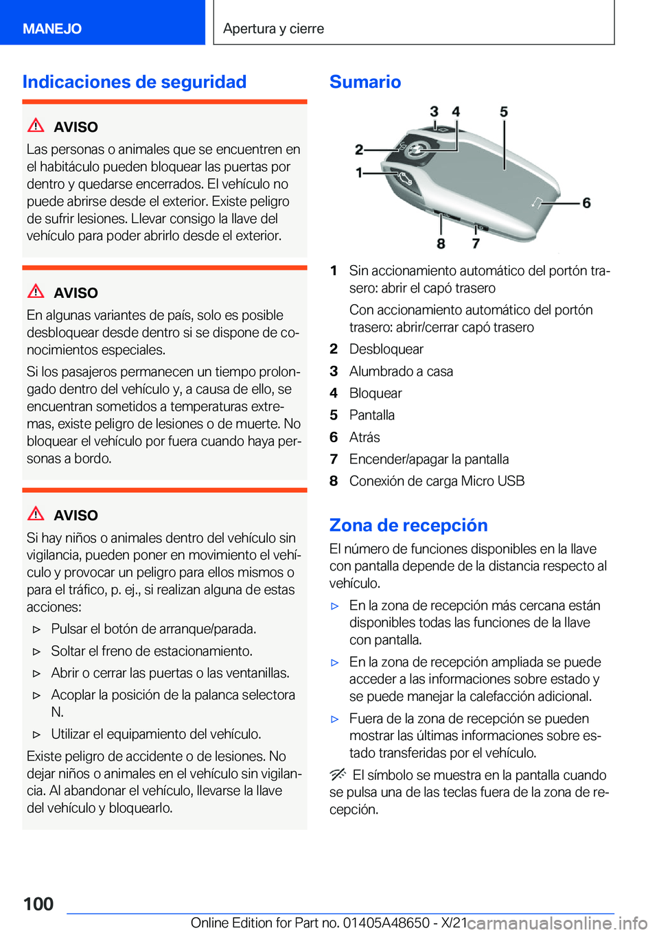 BMW 3 SERIES 2022  Manuales de Empleo (in Spanish) �I�n�d�i�c�a�c�i�o�n�e�s��d�e��s�e�g�u�r�i�d�a�d
�A�V�I�S�O
�L�a�s��p�e�r�s�o�n�a�s��o��a�n�i�m�a�l�e�s��q�u�e��s�e��e�n�c�u�e�n�t�r�e�n��e�n
�e�l��h�a�b�i�t�