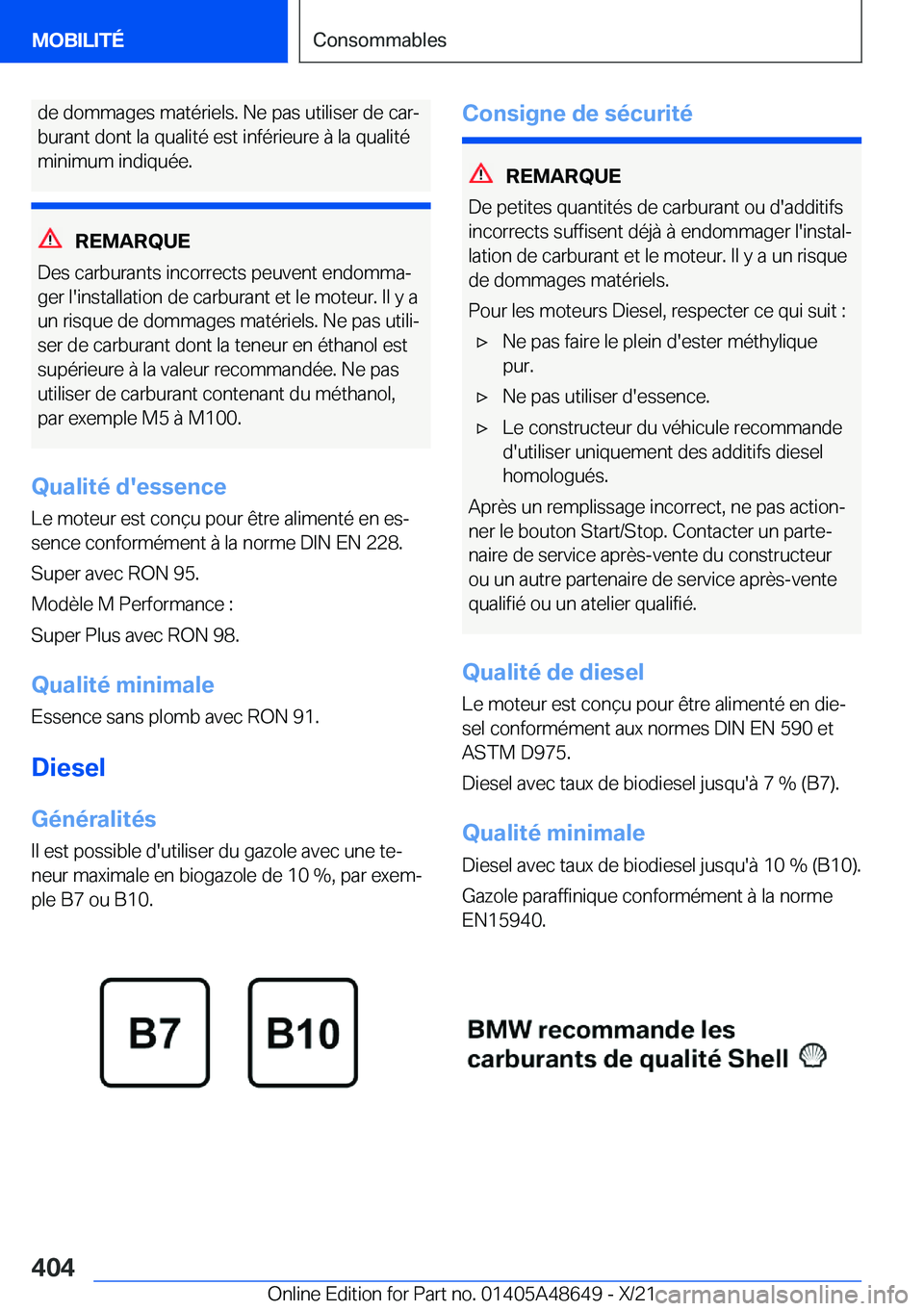 BMW 3 SERIES 2022  Notices Demploi (in French) �d�e��d�o�m�m�a�g�e�s��m�a�t�é�r�i�e�l�s�.��N�e��p�a�s��u�t�i�l�i�s�e�r��d�e��c�a�rj
�b�u�r�a�n�t��d�o�n�t��l�a��q�u�a�l�i�t�é��e�s�t��i�n�f�é�r�i�e�u�r�e��