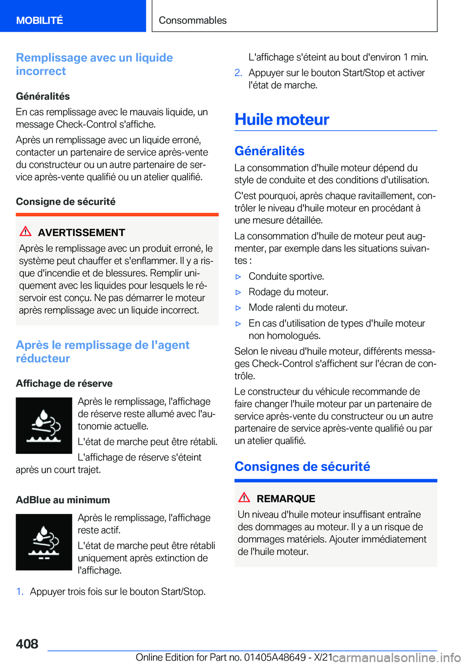 BMW 3 SERIES 2022  Notices Demploi (in French) �R�e�m�p�l�i�s�s�a�g�e��a�v�e�c��u�n��l�i�q�u�i�d�e
�i�n�c�o�r�r�e�c�t
�G�é�n�é�r�a�l�i�t�é�s
�E�n��c�a�s��r�e�m�p�l�i�s�s�a�g�e��a�v�e�c��l�e��m�a�u�v�a�i�s��l�i�q�u�i�d�e�,��u�n
�m�e�s�