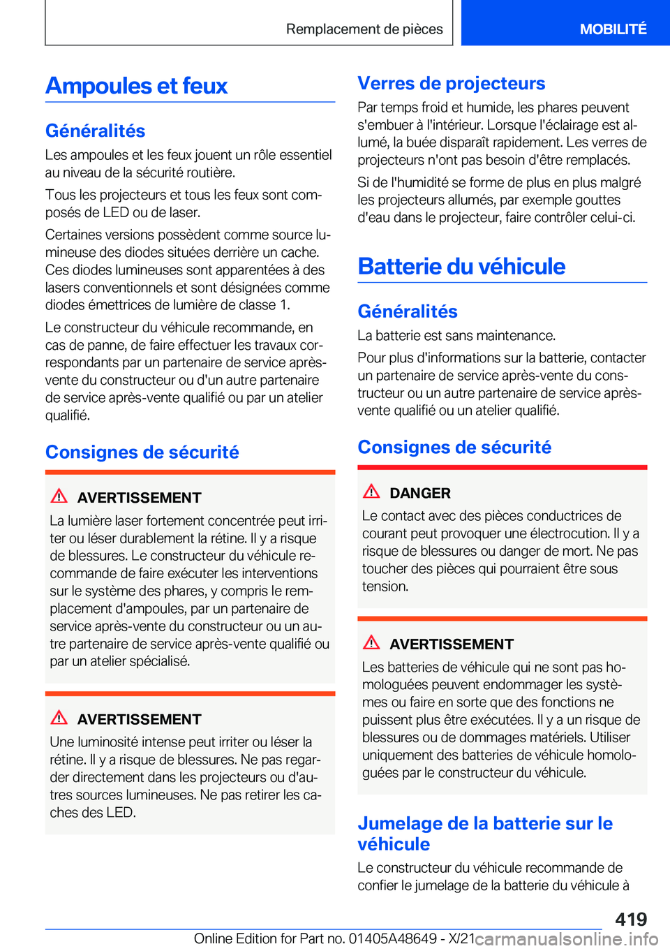 BMW 3 SERIES 2022  Notices Demploi (in French) �A�m�p�o�u�l�e�s��e�t��f�e�u�x
�G�é�n�é�r�a�l�i�t�é�s�L�e�s��a�m�p�o�u�l�e�s��e�t��l�e�s��f�e�u�x��j�o�u�e�n�t��u�n��r�