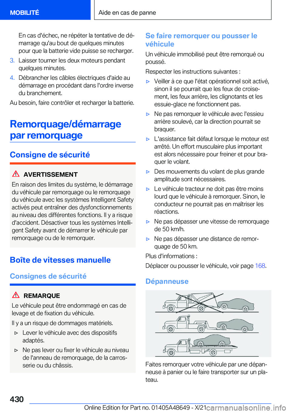 BMW 3 SERIES 2022  Notices Demploi (in French) �E�n��c�a�s��d�'�é�c�h�e�c�,��n�e��r�é�p�é�t�e�r��l�a��t�e�n�t�a�t�i�v�e��d�e��d�éj
�m�a�r�r�a�g�e��q�u�'�a�u��b�o�u�t��d�e��q�u�e�l�q�u�e�s��m�i�n�u�t�e�s �p�o�u�r��q�u�e�