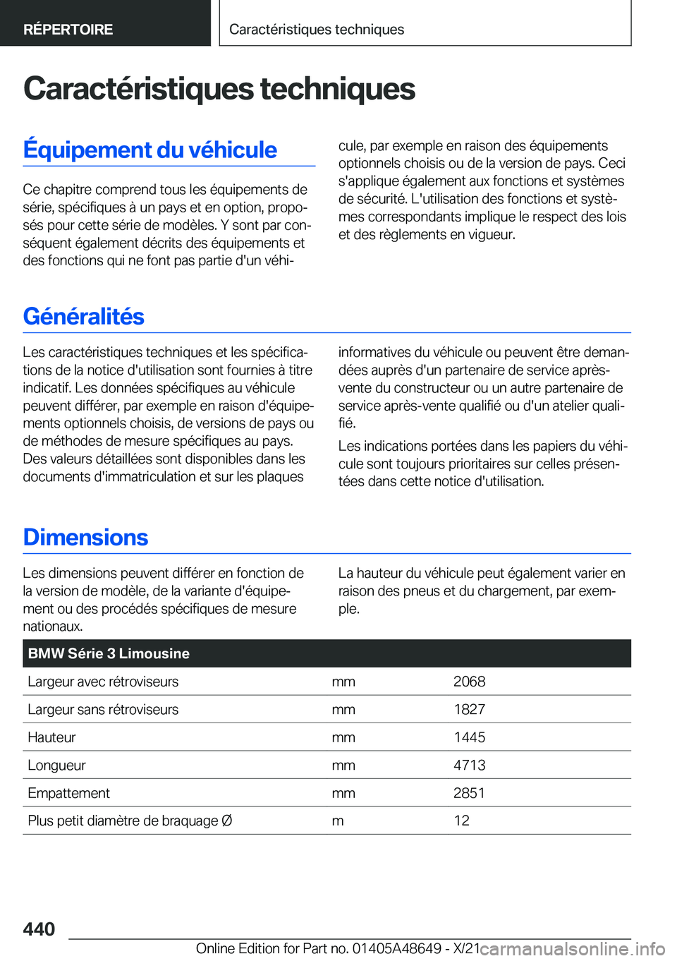 BMW 3 SERIES 2022  Notices Demploi (in French) �C�a�r�a�c�t�é�r�i�s�t�i�q�u�e�s��t�e�c�h�n�i�q�u�e�s�