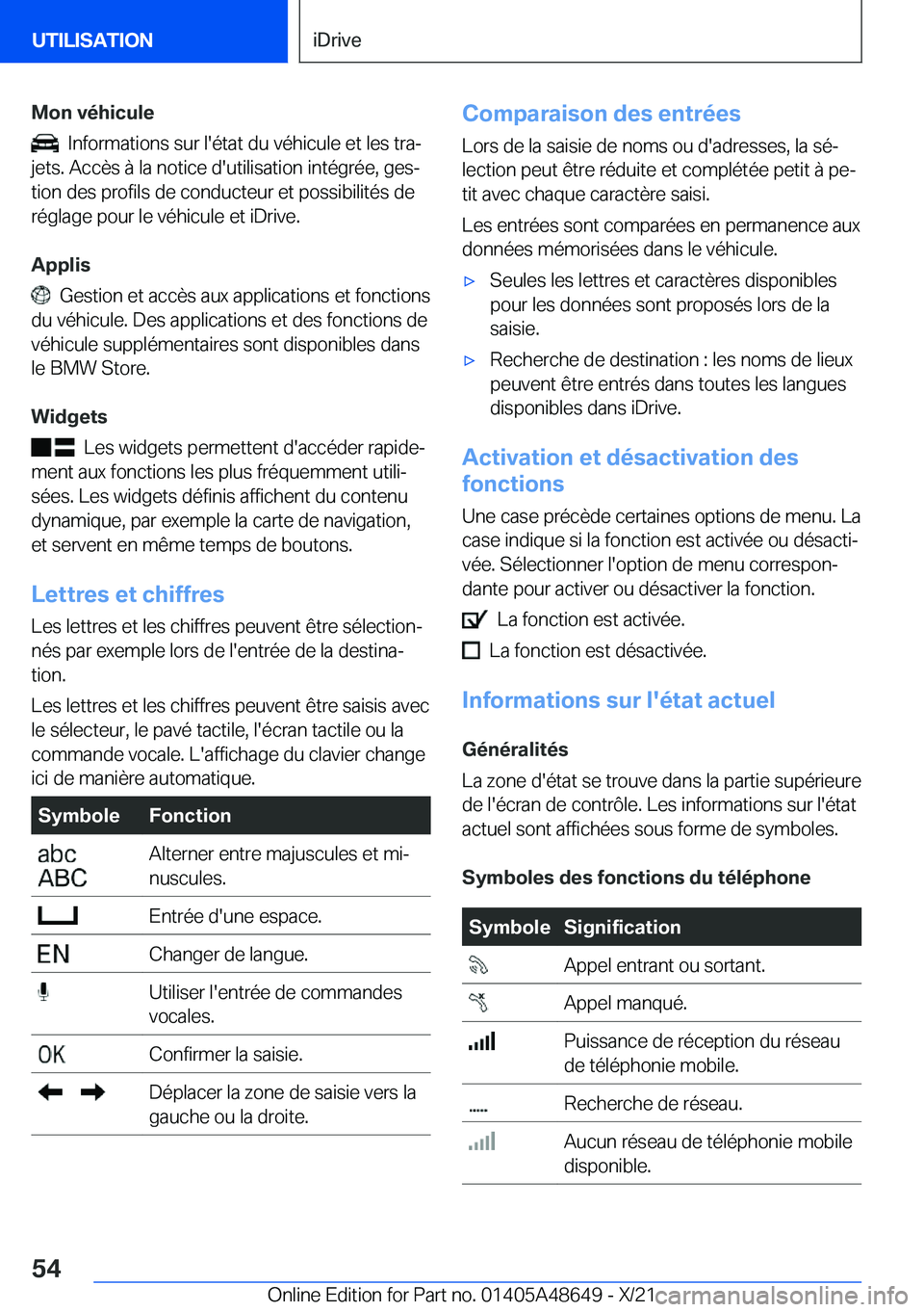 BMW 3 SERIES 2022  Notices Demploi (in French) �M�o�n��v�é�h�i�c�u�l�e
���I�n�f�o�r�m�a�t�i�o�n�s��s�u�r��l�'�é�t�a�t��d�u��v�é�h�i�c�u�l�e��e�t��l�e�s��t�r�aj
�j�e�t�s�.��A�c�c�è�s��