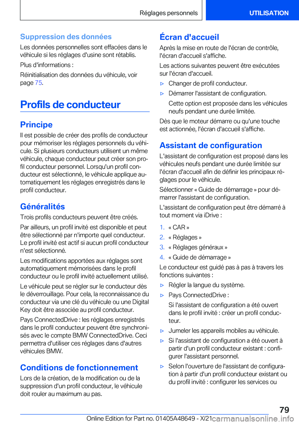 BMW 3 SERIES 2022  Notices Demploi (in French) �S�u�p�p�r�e�s�s�i�o�n��d�e�s��d�o�n�n�é�e�s
�L�e�s��d�o�n�n�é�e�s��p�e�r�s�o�n�n�e�l�l�e�s��s�o�n�t��e�f�f�a�c�é�e�s��d�a�n�s��l�e
�v�é�h�i�c�u�l�e��s�i��l�e�s��r�é�g�l�a�g�e�s��d�&#