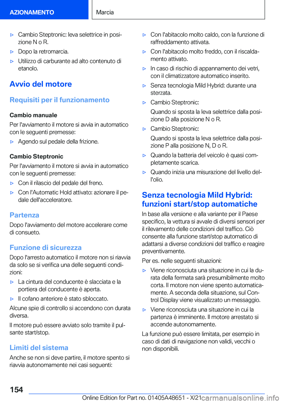 BMW 3 SERIES 2022  Libretti Di Uso E manutenzione (in Italian) 'x�C�a�m�b�i�o��S�t�e�p�t�r�o�n�i�c�:��l�e�v�a��s�e�l�e�t�t�r�i�c�e��i�n��p�o�s�iª
�z�i�o�n�e��N��o��R�.'x�D�o�p�o��l�a��r�e�t�r�o�m�a�r�c�i�a�.'x�U�t�i�l�i�z�z�o��d�i��c�a�r