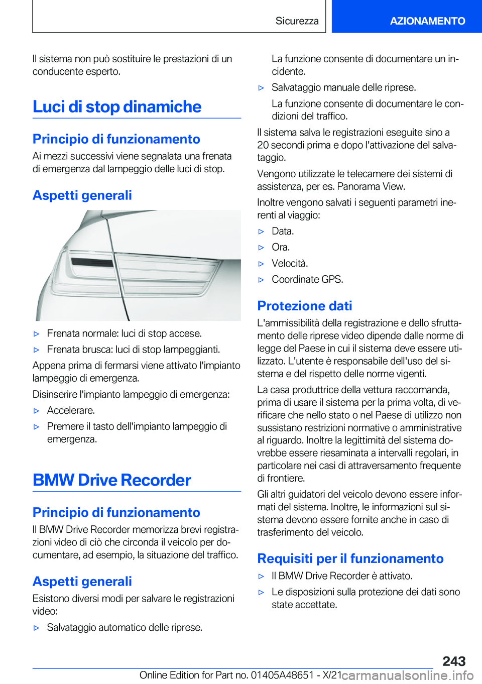 BMW 3 SERIES 2022  Libretti Di Uso E manutenzione (in Italian) �I�l��s�i�s�t�e�m�a��n�o�n��p�u�
