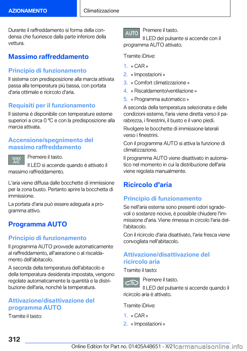 BMW 3 SERIES 2022  Libretti Di Uso E manutenzione (in Italian) �D�u�r�a�n�t�e��i�l��r�a�f�f�r�e�d�d�a�m�e�n�t�o��s�i��f�o�r�m�a��d�e�l�l�a��c�o�nª
�d�e�n�s�a��c�h�e��f�u�o�r�i�e�s�c�e��d�a�l�l�a��p�a�r�t�e��i�n�f�e�r�i�o�r�e��d�e�l�l�a �v�e�t�t�u�r�