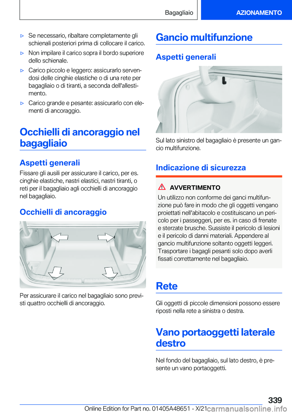 BMW 3 SERIES 2022  Libretti Di Uso E manutenzione (in Italian) 'x�S�e��n�e�c�e�s�s�a�r�i�o�,��r�i�b�a�l�t�a�r�e��c�o�m�p�l�e�t�a�m�e�n�t�e��g�l�i�s�c�h�i�e�n�a�l�i��p�o�s�t�e�r�i�o�r�i��p�r�i�m�a��d�i��c�o�l�l�o�c�a�r�e��i�l��c�a�r�i�c�o�.'x�N�o