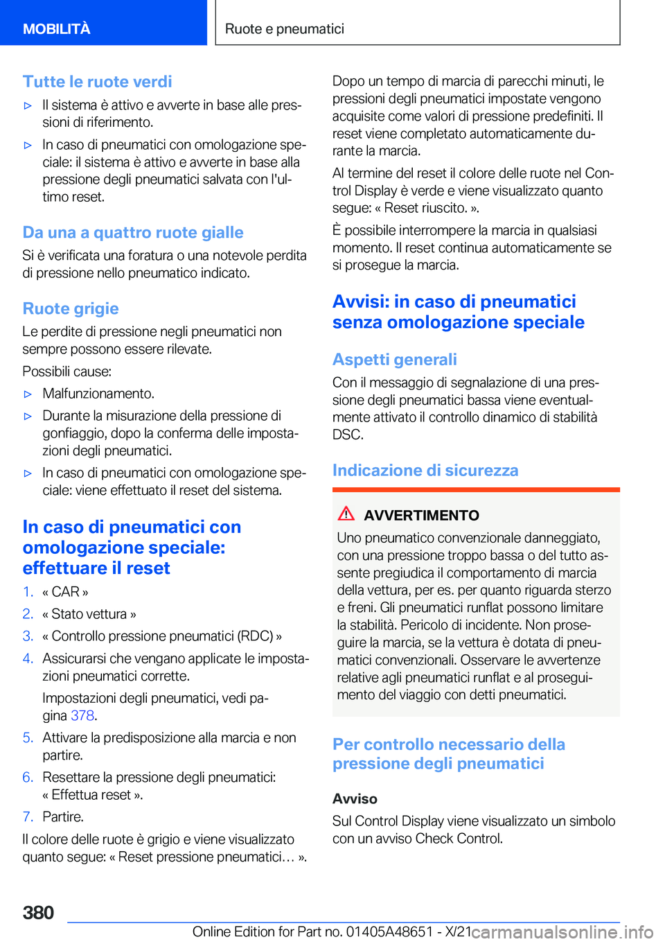 BMW 3 SERIES 2022  Libretti Di Uso E manutenzione (in Italian) �T�u�t�t�e��l�e��r�u�o�t�e��v�e�r�d�i'x�I�l��s�i�s�t�e�m�a��è��a�t�t�i�v�o��e��a�v�v�e�r�t�e��i�n��b�a�s�e��a�l�l�e��p�r�e�sª�s�i�o�n�i��d�i��r�i�f�e�r�i�m�e�n�t�o�.'x�I�n��c