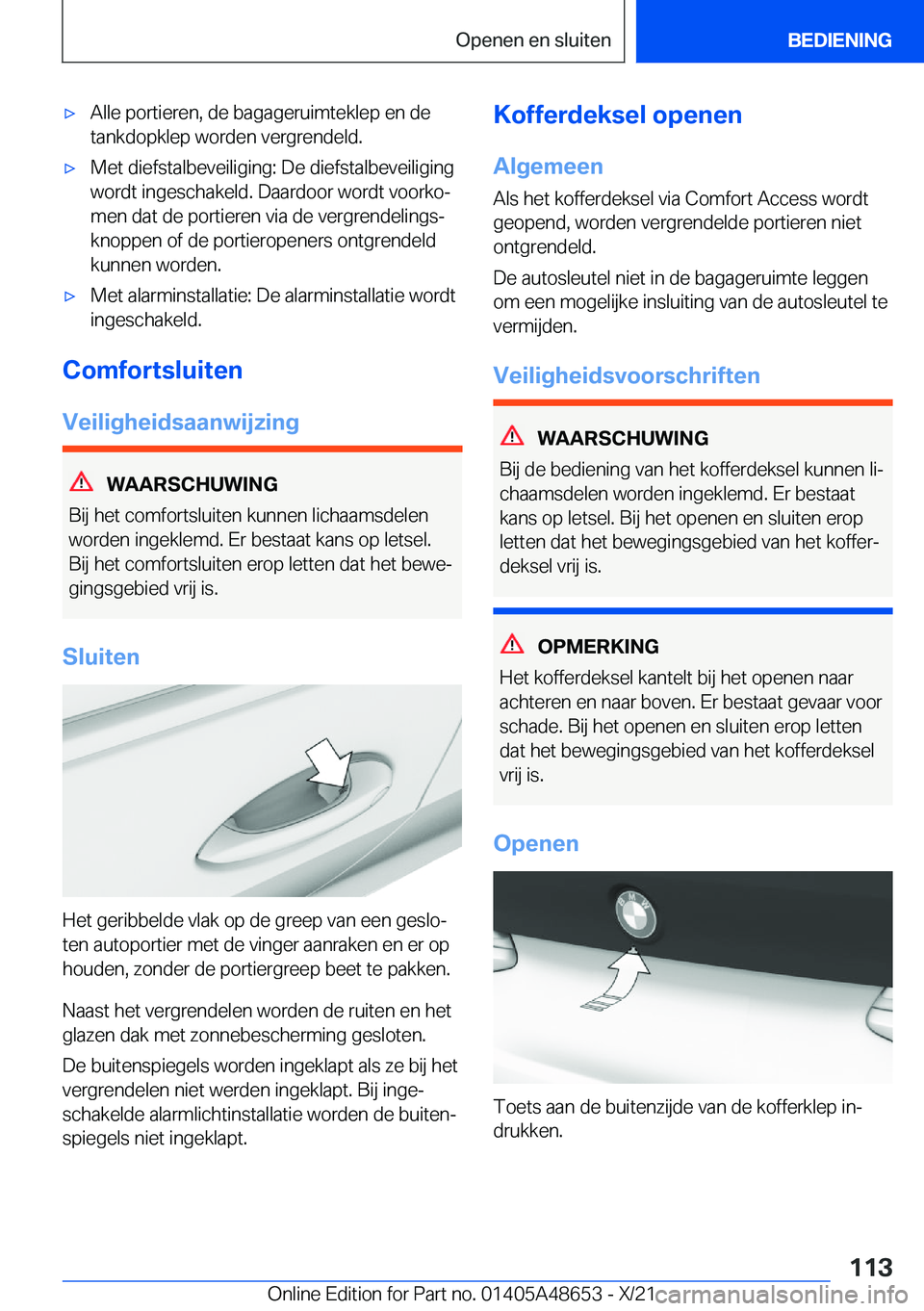 BMW 3 SERIES 2022  Instructieboekjes (in Dutch) 'x�A�l�l�e��p�o�r�t�i�e�r�e�n�,��d�e��b�a�g�a�g�e�r�u�i�m�t�e�k�l�e�p��e�n��d�e�t�a�n�k�d�o�p�k�l�e�p��w�o�r�d�e�n��v�e�r�g�r�e�n�d�e�l�d�.'x�M�e�t��d�i�e�f�s�t�a�l�b�e�v�e�i�l�i�g�i�n