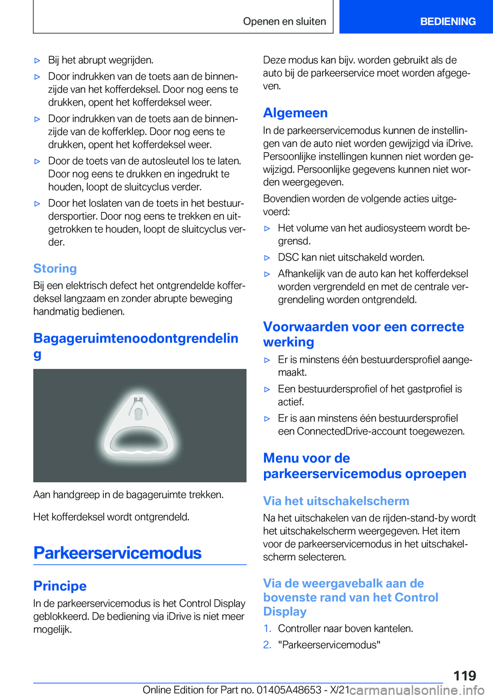 BMW 3 SERIES 2022  Instructieboekjes (in Dutch) 'x�B�i�j��h�e�t��a�b�r�u�p�t��w�e�g�r�i�j�d�e�n�.'x�D�o�o�r��i�n�d�r�u�k�k�e�n��v�a�n��d�e��t�o�e�t�s��a�a�n��d�e��b�i�n�n�e�nj�z�i�j�d�e��v�a�n��h�e�t��k�o�f�f�e�r�d�e�k�s�e�l�.