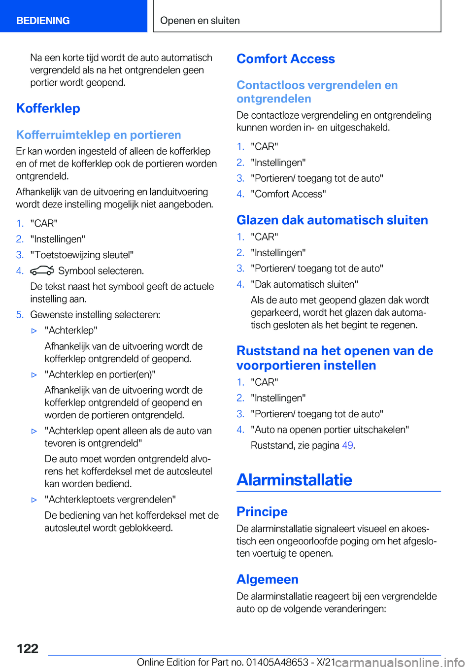 BMW 3 SERIES 2022  Instructieboekjes (in Dutch) �N�a��e�e�n��k�o�r�t�e��t�i�j�d��w�o�r�d�t��d�e��a�u�t�o��a�u�t�o�m�a�t�i�s�c�h
�v�e�r�g�r�e�n�d�e�l�d��a�l�s��n�a��h�e�t��o�n�t�g�r�e�n�d�e�l�e�n��g�e�e�n �p�o�r�t�i�e�r��w�o�r�d�t��g�e