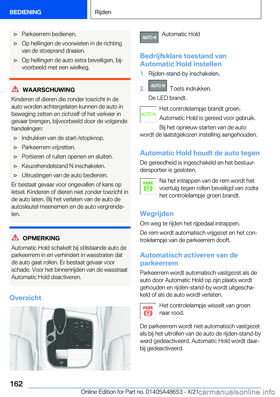 BMW 3 SERIES 2022  Instructieboekjes (in Dutch) 'x�P�a�r�k�e�e�r�r�e�m��b�e�d�i�e�n�e�n�.'x�O�p��h�e�l�l�i�n�g�e�n��d�e��v�o�o�r�w�i�e�l�e�n��i�n��d�e��r�i�c�h�t�i�n�g
�v�a�n��d�e��s�t�o�e�p�r�a�n�d��d�r�a�a�i�e�n�.'x�O�p��h�