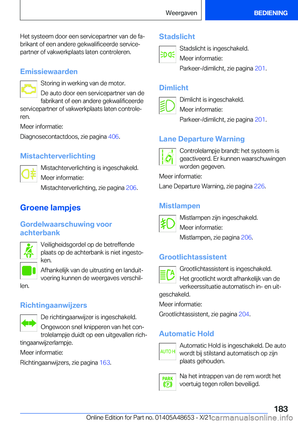 BMW 3 SERIES 2022  Instructieboekjes (in Dutch) �H�e�t��s�y�s�t�e�e�m��d�o�o�r��e�e�n��s�e�r�v�i�c�e�p�a�r�t�n�e�r��v�a�n��d�e��f�aj�b�r�i�k�a�n�t��o�f��e�e�n��a�n�d�e�r�e��g�e�k�w�a�l�i�f�i�c�e�e�r�d�e��s�e�r�v�i�c�ej
�p�a�r�t�n�e�r�