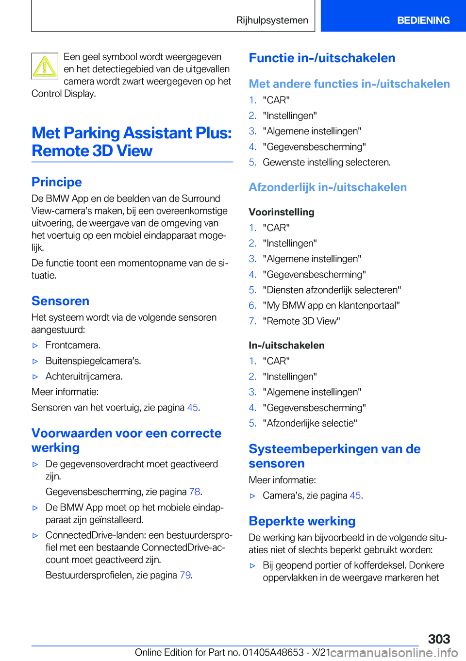 BMW 3 SERIES 2022  Instructieboekjes (in Dutch) �E�e�n��g�e�e�l��s�y�m�b�o�o�l��w�o�r�d�t��w�e�e�r�g�e�g�e�v�e�n
�e�n��h�e�t��d�e�t�e�c�t�i�e�g�e�b�i�e�d��v�a�n��d�e��u�i�t�g�e�v�a�l�l�e�n
�c�a�m�e�r�a��w�o�r�d�t��z�w�a�r�t��w�e�e�r�g�e