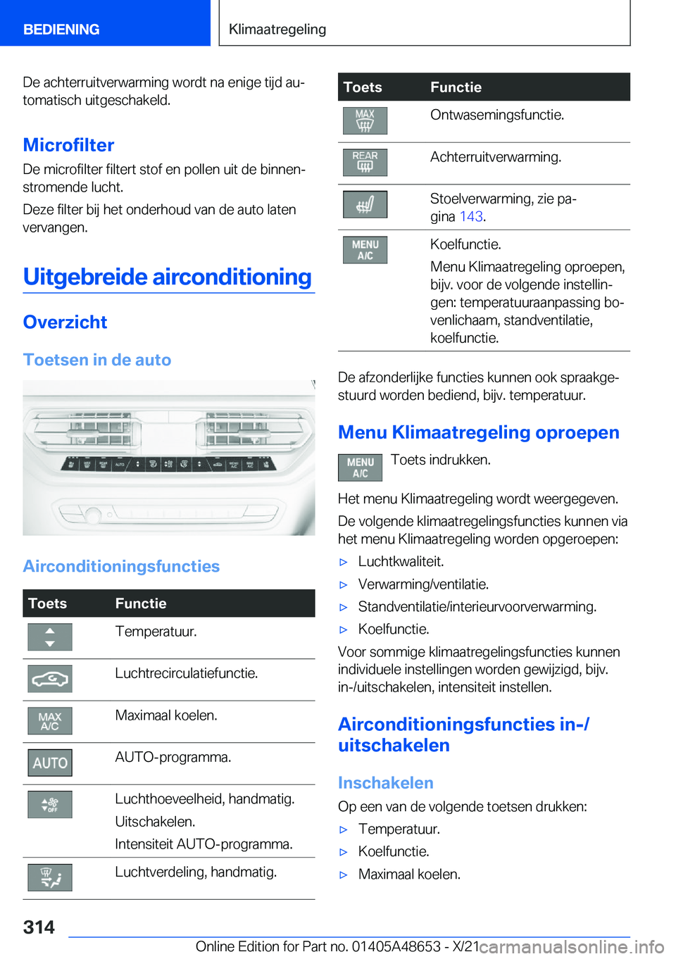 BMW 3 SERIES 2022  Instructieboekjes (in Dutch) �D�e��a�c�h�t�e�r�r�u�i�t�v�e�r�w�a�r�m�i�n�g��w�o�r�d�t��n�a��e�n�i�g�e��t�i�j�d��a�uj�t�o�m�a�t�i�s�c�h��u�i�t�g�e�s�c�h�a�k�e�l�d�.
�M�i�c�r�o�f�i�l�t�e�r �D�e��m�i�c�r�o�f�i�l�t�e�r��f�i