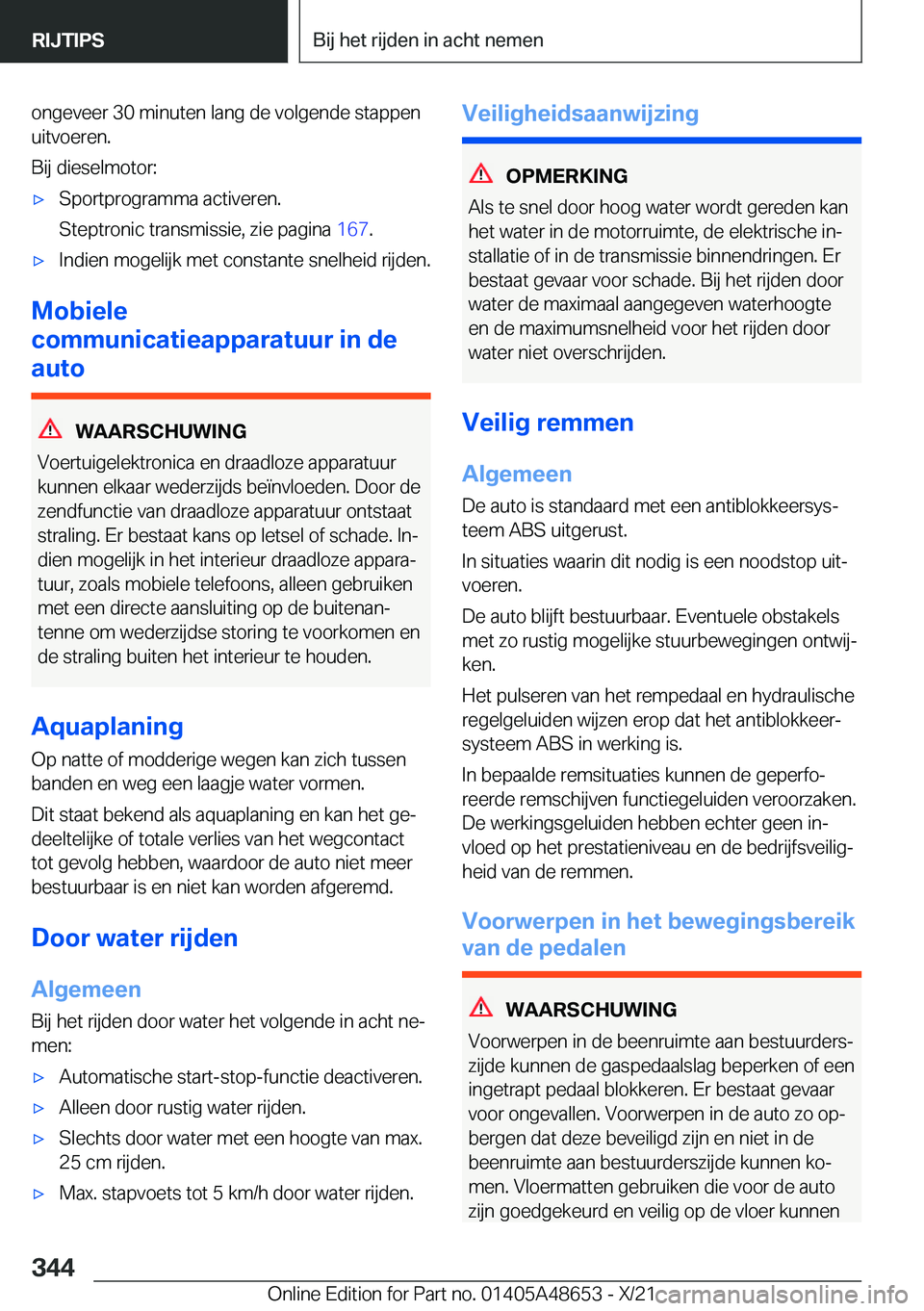BMW 3 SERIES 2022  Instructieboekjes (in Dutch) �o�n�g�e�v�e�e�r��3�0��m�i�n�u�t�e�n��l�a�n�g��d�e��v�o�l�g�e�n�d�e��s�t�a�p�p�e�n�u�i�t�v�o�e�r�e�n�.
�B�i�j��d�i�e�s�e�l�m�o�t�o�r�:'x�S�p�o�r�t�p�r�o�g�r�a�m�m�a��a�c�t�i�v�e�r�e�n�.
�S