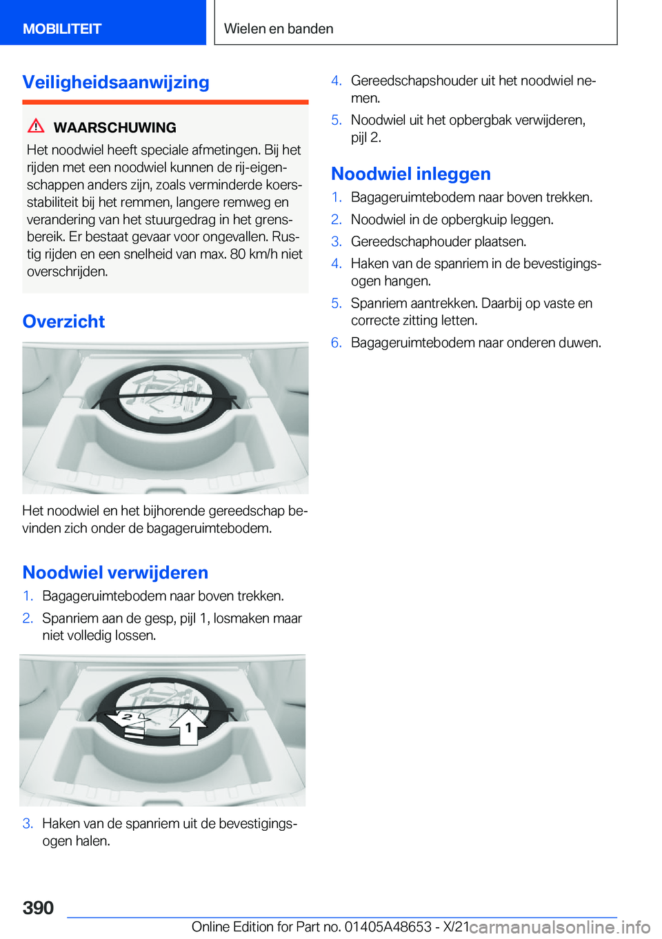 BMW 3 SERIES 2022  Instructieboekjes (in Dutch) �V�e�i�l�i�g�h�e�i�d�s�a�a�n�w�i�j�z�i�n�g
�W�A�A�R�S�C�H�U�W�I�N�G
�H�e�t��n�o�o�d�w�i�e�l��h�e�e�f�t��s�p�e�c�i�a�l�e��a�f�m�e�t�i�n�g�e�n�.��B�i�j��h�e�t
�r�i�j�d�e�n��m�e�t��e�e�n��n�o�o�