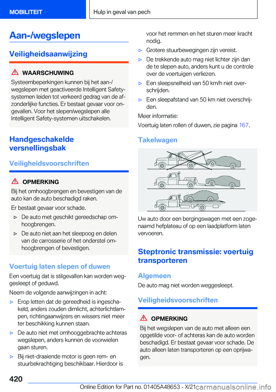 BMW 3 SERIES 2022  Instructieboekjes (in Dutch) �A�a�n�-�/�w�e�g�s�l�e�p�e�n
�V�e�i�l�i�g�h�e�i�d�s�a�a�n�w�i�j�z�i�n�g
�W�A�A�R�S�C�H�U�W�I�N�G
�S�y�s�t�e�e�m�b�e�p�e�r�k�i�n�g�e�n��k�u�n�n�e�n��b�i�j��h�e�t��a�a�n�-�/
�w�e�g�s�l�e�p�e�n��m�e