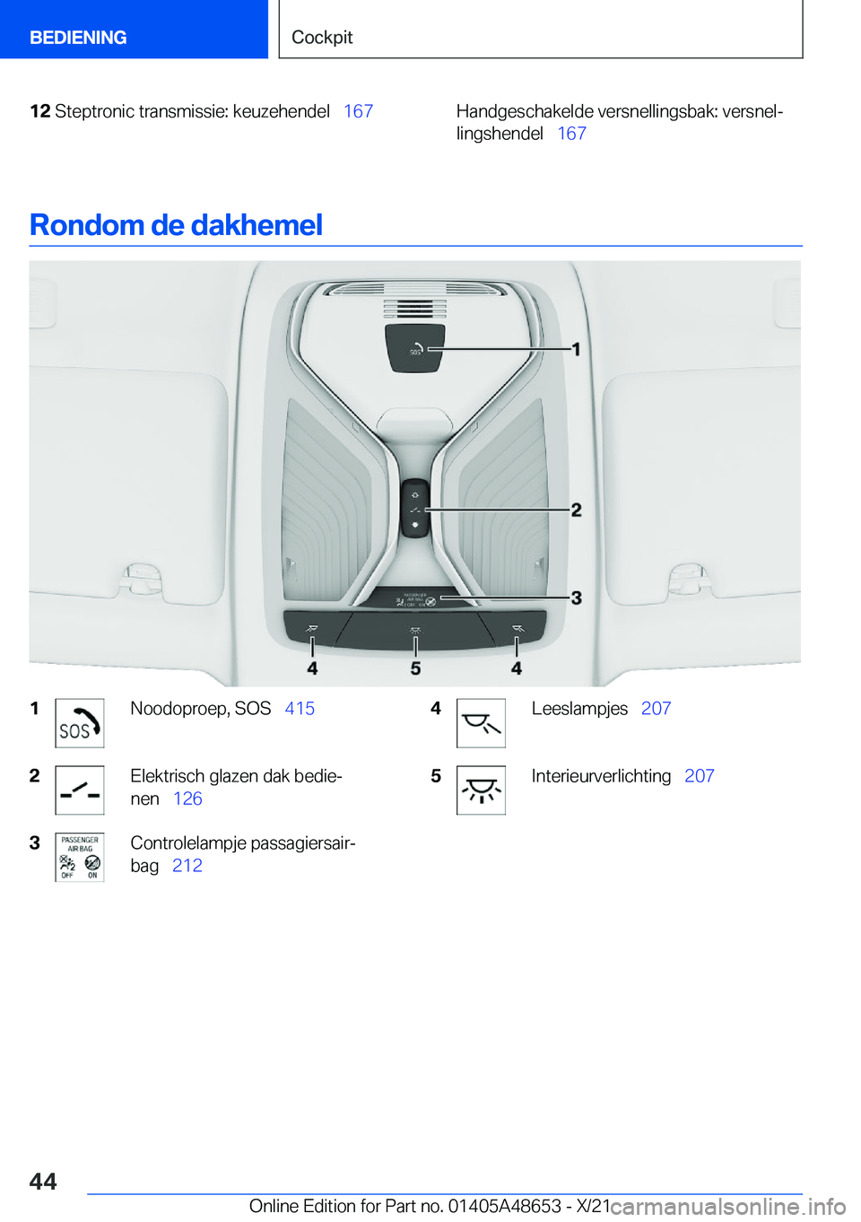 BMW 3 SERIES 2022  Instructieboekjes (in Dutch) �1�2�S�t�e�p�t�r�o�n�i�c��t�r�a�n�s�m�i�s�s�i�e�:��k�e�u�z�e�h�e�n�d�e�l\_�1�6�7�H�a�n�d�g�e�s�c�h�a�k�e�l�d�e��v�e�r�s�n�e�l�l�i�n�g�s�b�a�k�:��v�e�r�s�n�e�lj
�l�i�n�g�s�h�e�n�d�e�l\_ �1�6�7
