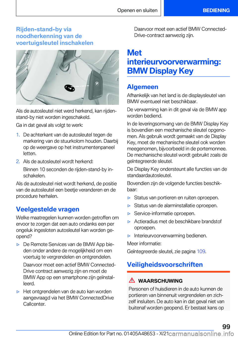 BMW 3 SERIES 2022  Instructieboekjes (in Dutch) �R�i�j�d�e�n�-�s�t�a�n�d�-�b�y��v�i�a
�n�o�o�d�h�e�r�k�e�n�n�i�n�g��v�a�n��d�e
�v�o�e�r�t�u�i�g�s�l�e�u�t�e�l��i�n�s�c�h�a�k�e�l�e�n
�A�l�s��d�e��a�u�t�o�s�l�e�u�t�e�l��n�i�e�t��w�e�r�d��h�e�