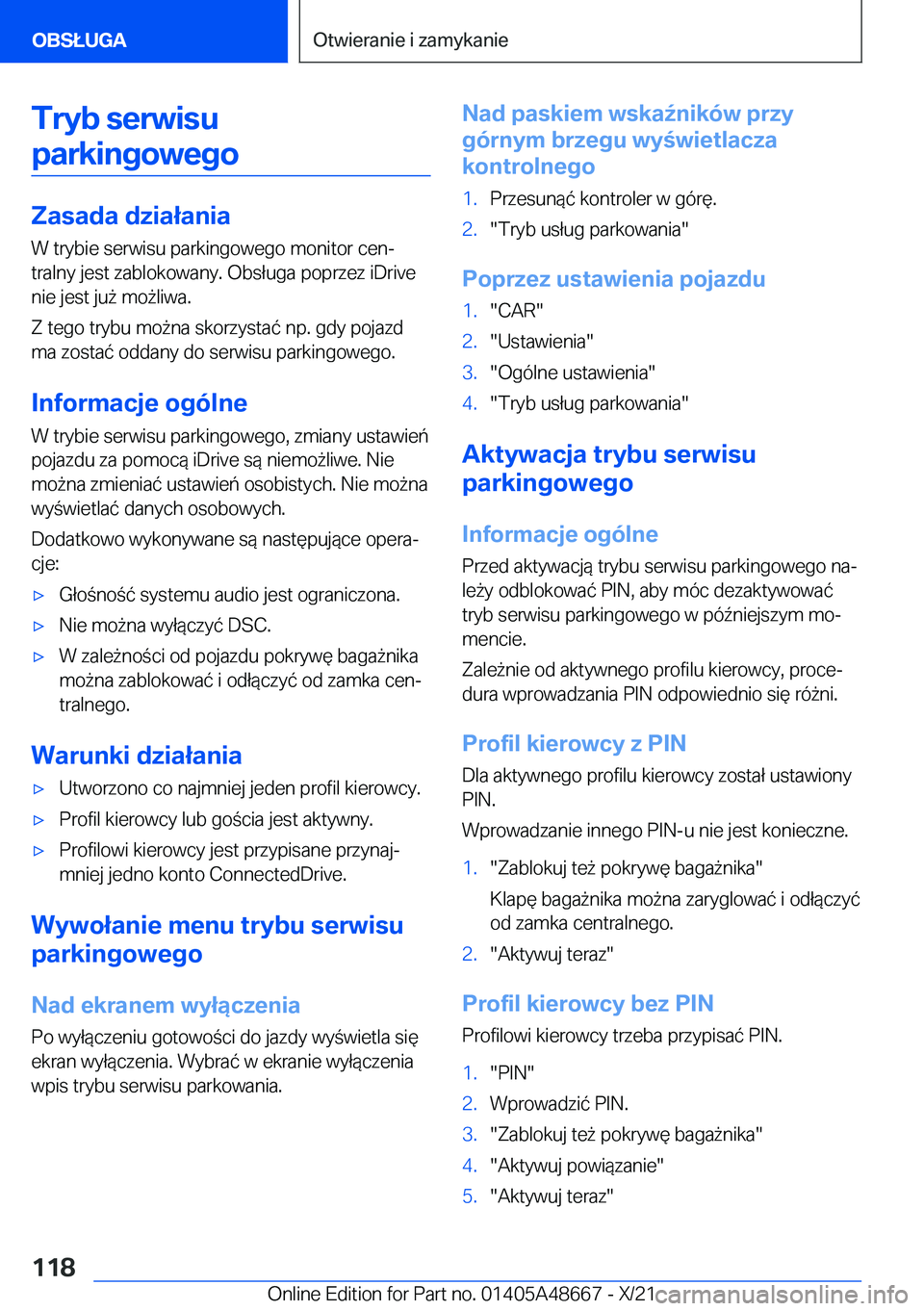 BMW 3 SERIES 2022  Instrukcja obsługi (in Polish) �T�r�y�b��s�e�r�w�i�s�u
�p�a�r�k�i�n�g�o�w�e�g�o
�Z�a�s�a�d�a��d�z�i�a�ł�a�n�i�a
�W��t�r�y�b�i�e��s�e�r�w�i�s�u��p�a�r�k�i�n�g�o�w�e�g�o��m�o�n�i�t�o�r��c�e�nj
�t�r�a�l�n�y��j�e�s�t��z�a�b�