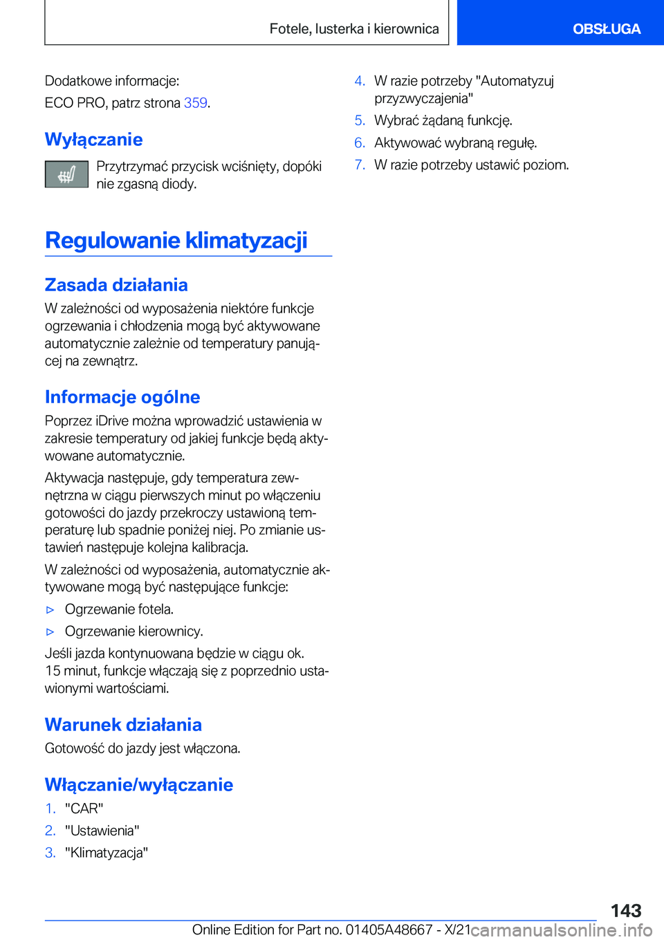 BMW 3 SERIES 2022  Instrukcja obsługi (in Polish) �D�o�d�a�t�k�o�w�e��i�n�f�o�r�m�a�c�j�e�:
�E�C�O��P�R�O�,��p�a�t�r�z��s�t�r�o�n�a� �3�5�9�.
�W�y�ł�ą�c�z�a�n�i�e �P�r�z�y�t�r�z�y�m�a�
