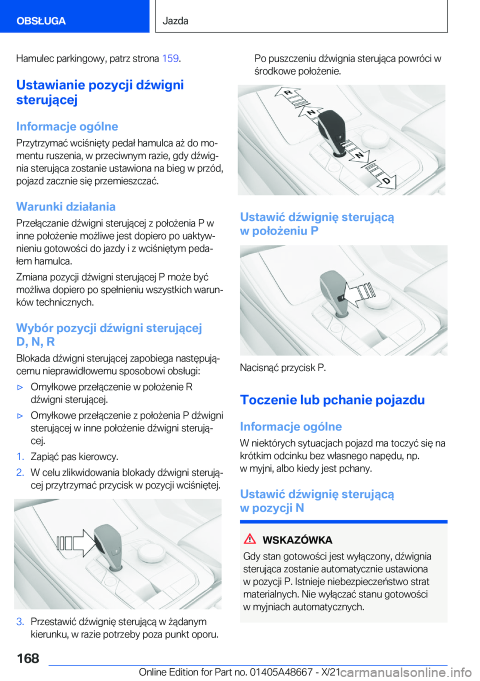 BMW 3 SERIES 2022  Instrukcja obsługi (in Polish) �H�a�m�u�l�e�c��p�a�r�k�i�n�g�o�w�y�,��p�a�t�r�z��s�t�r�o�n�a��1�5�9�.
�U�s�t�a�w�i�a�n�i�e��p�o�z�y�c�j�i��d7�w�i�g�n�i
�s�t�e�r�u�j�ą�c�e�j
�I�n�f�o�r�m�a�c�j�e��o�g�