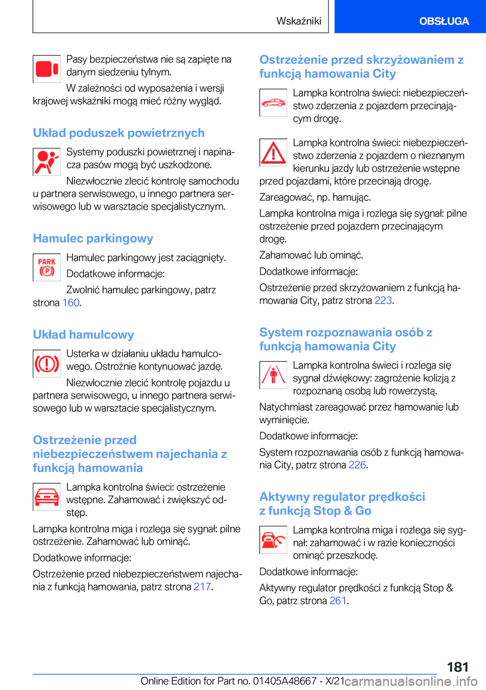 BMW 3 SERIES 2022  Instrukcja obsługi (in Polish) �P�a�s�y��b�e�z�p�i�e�c�z�e�