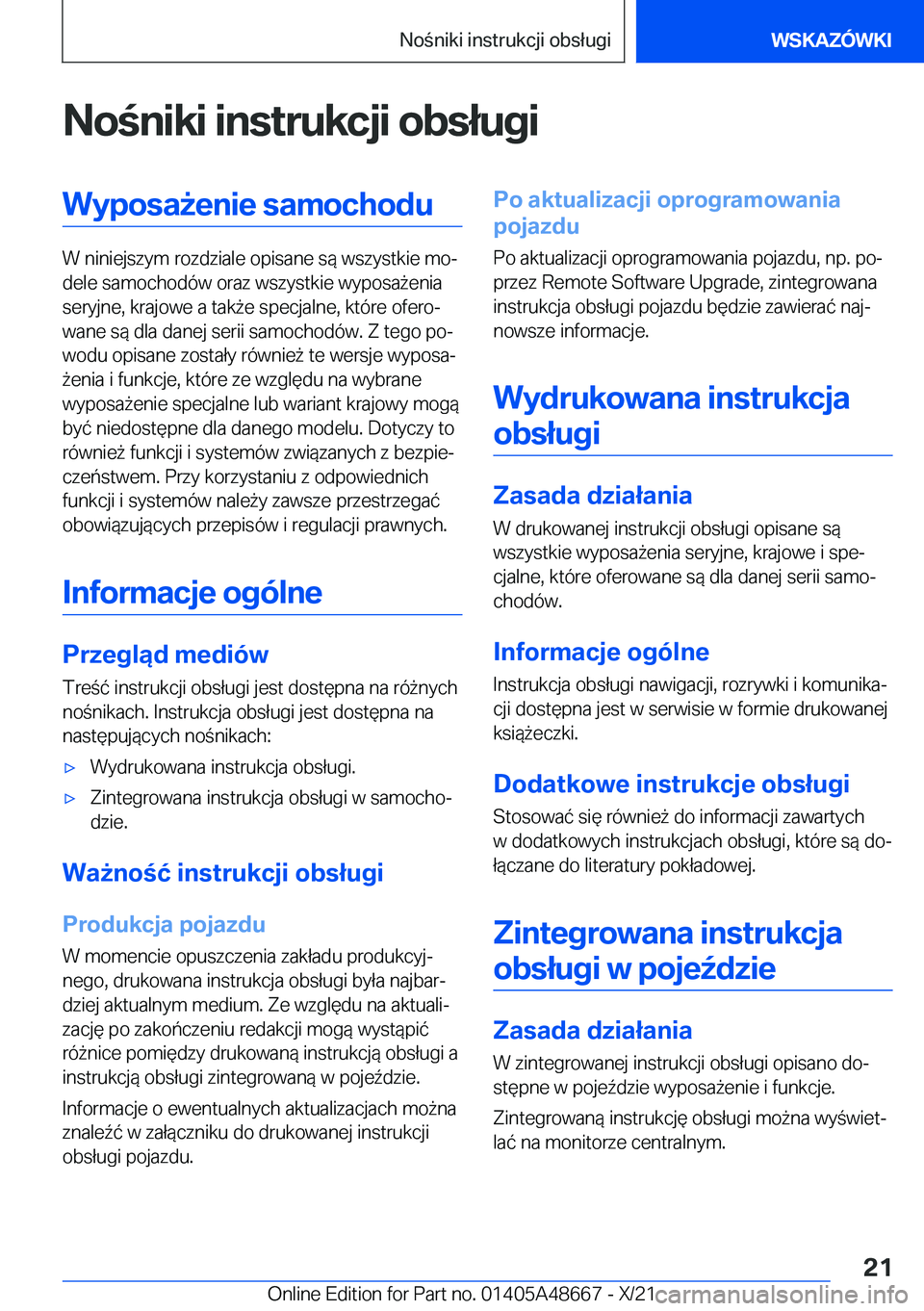 BMW 3 SERIES 2022  Instrukcja obsługi (in Polish) �N�o�n�i�k�i��i�n�s�t�r�u�k�c�j�i��o�b�s�ł�u�g�i�W�y�p�o�s�a9�e�n�i�e��s�a�m�o�c�h�o�d�u
�W��n�i�n�i�e�j�s�z�y�m��r�o�z�d�z�i�a�l�e��o�p�i�s�a�n�e��s�