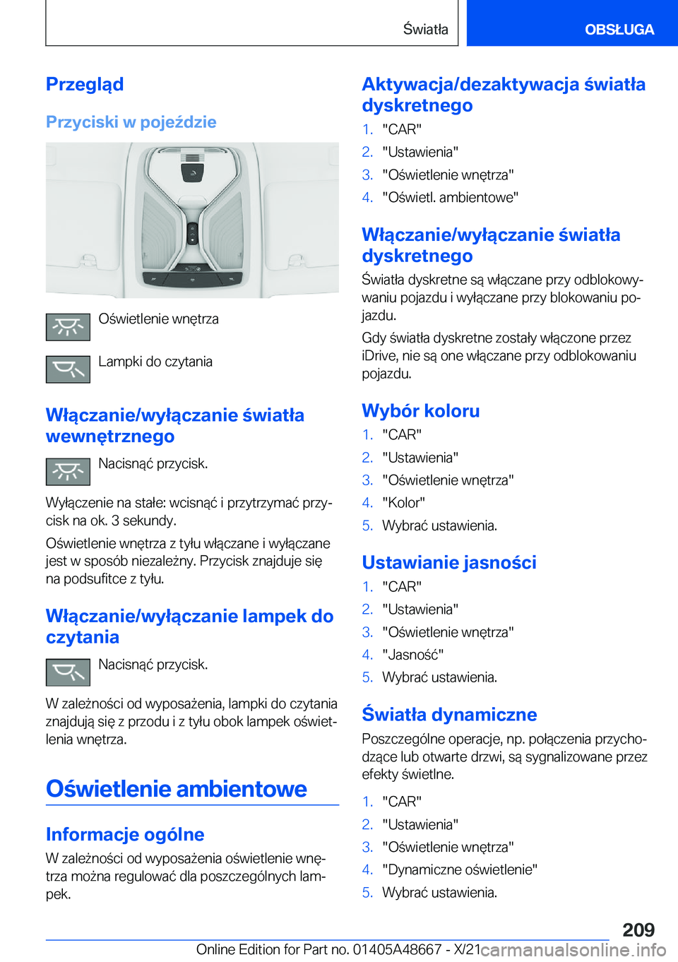 BMW 3 SERIES 2022  Instrukcja obsługi (in Polish) �P�r�z�e�g�l�ą�d�P�r�z�y�c�i�s�k�i��w��p�o�j�e7�d�z�i�e
�O�w�i�e�t�l�e�n�i�e��w�n�