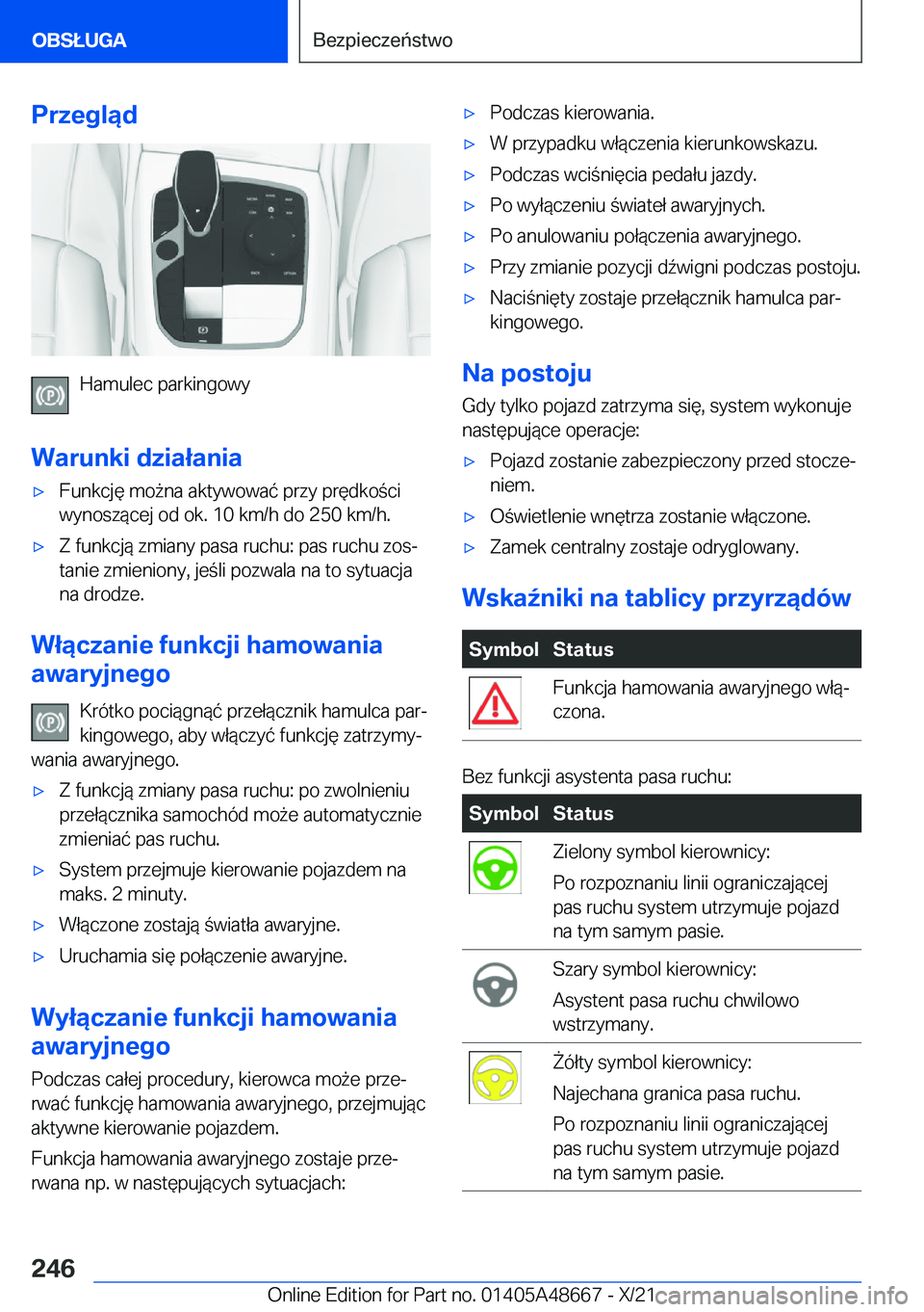 BMW 3 SERIES 2022  Instrukcja obsługi (in Polish) �P�r�z�e�g�l�ą�d
�H�a�m�u�l�e�c��p�a�r�k�i�n�g�o�w�y
�W�a�r�u�n�k�i��d�z�i�a�ł�a�n�i�a
'x�F�u�n�k�c�j�